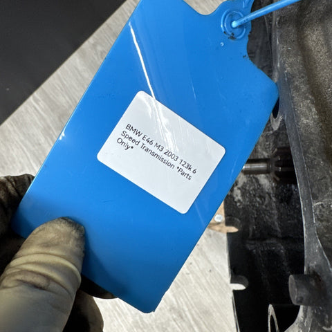 BMW E46 M3 01-06 6 Speed Manual Gearbox Transmission 123k Miles *Notes*